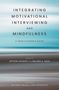 Antoine Douaihy: Integrating Motivational Interviewing and Mindfulness, Buch