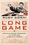 Rush Doshi: The Long Game, Buch