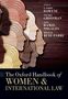 : The Oxford Handbook of Women and International Law, Buch
