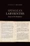 Buchcover: "SPINOZA'S LABYRINTHS, Essays on His Metaphysics" von Yitzhak Y. Melamed. Hintergrund zeigt handgeschriebene Notizen., Buch