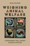 Weighing Animal Welfare, Buch