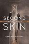 Anne Anlin Cheng: Second Skin, Buch