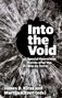 Into the Void, Buch