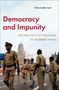Alexander Lee: Democracy and Impunity, Buch