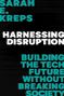 Sarah E. Kreps: Harnessing Disruption, Buch