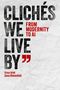 Text: "Clichés We Live By: From Modernity to AI" von Nana Ariel und Dana Riesenfeld. Hintergrund: Grau, zerknittert.