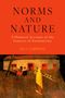 Jay L Garfield: Norms and Nature, Buch