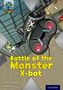 Chris Priestly: Project X Origins: Grey Book Band, Oxford Level 14: Behind the Scenes: Battle of the Monster X-bot, Buch