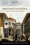 Andrew Ashworth: Preventive Justice, Buch