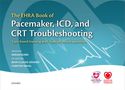 : The Ehra Book of Pacemaker, ICD, and CRT Troubleshooting, Buch