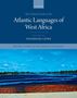 : The Oxford Guide to the Atlantic Languages of West Africa, Buch