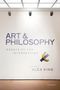 Alex King: Art and Philosophy, Buch