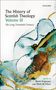 : The History of Scottish Theology, Volume III: The Long Twentieth Century, Buch