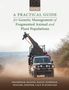 Richard Frankham (Emeritus Professor, Emeritus Professor, Department of Biological Sciences, Macquarie University, Australia): A Practical Guide for Genetic Management of Fragmented Animal and Plant Populations, Buch