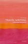 Tim Youngs: Travel Writing, Buch