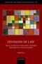 Text: "Divisions of Law. Legal Science in the Iuris Universi Distributio of Jean Bodin. Daniel Lee." Buntes abstraktes Gemälde., Buch