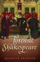 Quentin Skinner: Forensic Shakespeare, Buch