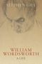 Stephen Gill (Professor Emeritus, Oxford University; Supernumerary Fellow, Lincoln College, Oxford): William Wordsworth, Buch