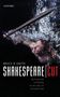 Bruce R. Smith: Shakespeare - Cut: Rethinking Cutwork in an Age of Distraction, Buch