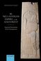 Avraham Faust: The Neo-Assyrian Empire in the Southwest: Imperial Domination and Its Consequences, Buch