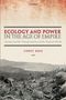 Corey Ross: Ecology and Power in the Age of Empire, Buch