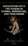 Pantelis Michelakis: Encounters with the Plague in Homer, Sophocles, and Thucydides, Buch