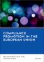 "COMPLIANCE PROMOTION IN THE EUROPEAN UNION." Abstrakte, bunte Kreislichter im Hintergrund., Buch
