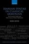 Robin Meyer: Iranian Syntax in Classical Armenian, Buch