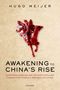 Hugo Meijer: Awakening to China's Rise, Buch