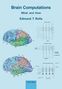 Edmund T Rolls: Brain Computations, Buch