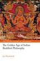 Jan Westerhoff: The Golden Age of Indian Buddhist Philosophy, Buch