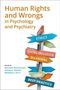 Buchtitel: Human Rights and Wrongs in Psychology and Psychiatry. Schilder mit Begriffen wie ETHICS, SOCIAL INCLUSION., Buch
