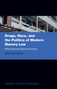 Insa Lee Koch: Drugs, Race, and the Politics of Modern Slavery Law, Buch