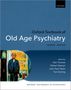 Alan J Thomas: Oxford Textbook of Old Age Psychiatry 4e, Buch