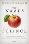 Helge Kragh: The Names of Science, Buch