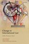 "Change in International Law: Paths, Processes, Power" von Nico Krisch, Ezgi Yildiz, Pedro Martinez Esponda. Abstrakte Kunst mit geometrischen Formen und Linien., Buch