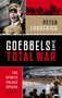 Peter Longerich: Goebbels and 'Total War', Buch