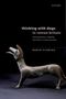Buchtitel: "thinking with dogs in roman britain", Autor: Robin Fleming. Statuette eines Hundes mit erhobenem Kopf., Buch
