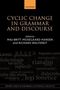 : Cyclic Change in Grammar and Discourse, Buch