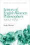 Buchtitel: "Letters of English Women Philosophers 1902-1951" von Emily Thomas. Unten grüne abstrakte Muster., Buch