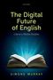 Simone Murray: The Digital Future of English, Buch
