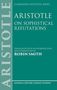 Robin Smith: Aristotle: On Sophistical Refutations, Buch