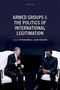"Armed Groups & The Politics of International Legitimation", herausgegeben von Stephan Hensell und Klaus Schlichte. Zwei Männer sitzen., Buch