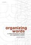 Yiannis Gabriel: Organizing Words, Buch