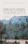 Rebecca Armstrong: Vergil's Green Thoughts: Plants, Humans, and the Divine, Buch