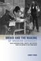 Corey Ross: Media and the Making of Modern Germany, Buch