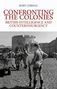 Rory Cormac: Confronting the Colonies, Buch