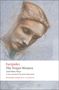 Euripides: The Trojan Women and Other Plays, Buch
