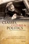 Clare V J Griffiths: Classes, Cultures, and Politics, Buch