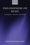 Kathleen Stock: Philosophers on Music, Buch